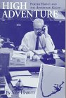 High Adventure: Porter Harvey and the Advertiser-Gleam