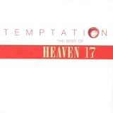 Temptation: the Best of Heaven 17