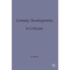 Comedy: Developments in Criticism: Selection of Critical Essays (Casebooks Series)