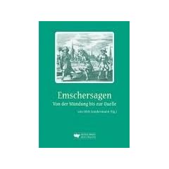 Emschersagen: Von der M�ndung bis zur Quelle
