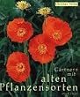 G�rtnern mit alten Pflanzensorten