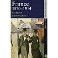 France, 1870-1914 (Seminar Studies in History) by  Robert Gildea