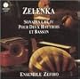 Zelenka: Sonatas for two oboe & bassoon (Vol 2) Nos I, III, IV /Ensemble Zefiro
