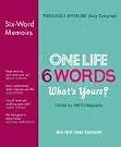 One Life, Six...