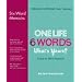 One Life, Six Words, What's Yours?