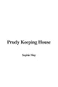 Prudy Keeping House