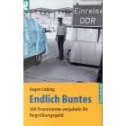 Endlich Buntes. 100 Prominente verjubeln ihr Begr��ungsgeld.