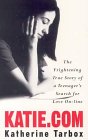 Books : KATIE.COM: ONE GIRL'S LOSS OF INNOCENCE