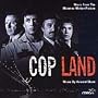 Cop Land: Music From The Miramax Motion Picture
