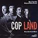 Cop Land: Music From The Miramax Motion Picture