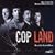 Cop Land: Music From The Miramax Motion Picture