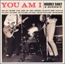 You Am I -  Hourly, Daily