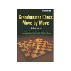 Grandmaster Chess Move by Move