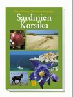 Produkt-Bild: Die sch&ouml;nsten Naturwanderungen - Sardinien, Korsika