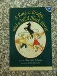 A Rose, a Bridge, and a Wild Black Horse (Hooked on Phonics, Book 29)