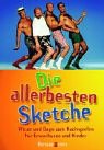 Die allerbesten Sketche. Witze und Gags zum Nachspielen f�r Erwachsene und Kinder - Dieter Perlowski