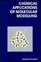Chemical Applications of Molecular Modelling (Rsc Papaperbacks)