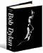The Bob Dylan Encyclopedia