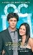 O. C. California 05. The Summer of Summer. (O.C. Novelization)