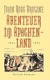 Produkt-Bild: Abenteuer im Apachenland 1863-1865