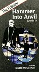 Prisoner: Hammer Into Anvil [VHS]