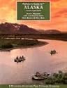 Flyfisher's Guide to Alaska: Includes Light Tackle