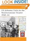 US Airborne Units in the Mediterranean Theater 1942 - 44 (Battle Orders)