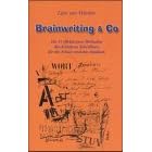 Brainwriting und Co.