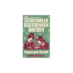 S�dtiroler B�uerinnen kochen