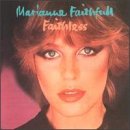 Letra de Faithless, Marianne Faithfull
