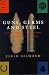 Guns, Germs and Steel: The Fates of Human Societies