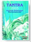 Tantra - Wolf Schneider