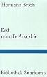 Esch oder die Anarchie