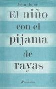 El nino con el pijama de rayas/ The Boy In The Striped Pajamas (Spanish Edition)