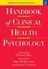 Handbook of Clinical Health Psychology: Disorders of Behavior and Health (Handbook of Clinical Health Psychology)