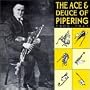 Ace & Deuce of Pipering
