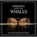Nature Recordings: Voyaging with the Whales by Nature Recordings