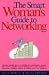 The Smart Woman's Guide to Networking (Smart Woman's Series)