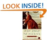 And Only to Deceive (Lady Emily)