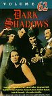 Dark Shadows Vol 62 [VHS]