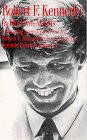 RFK: In His Own Words