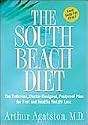 The South Beach Diet: Exclusive Edition