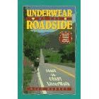 Underwear by the Roadside: Litterwalk Coast-To-Coast