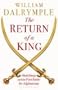 Return Of A King, The