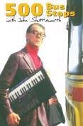 John Shuttleworth - 500 Bus Stops [2008]
