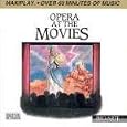 Opera At The Movies