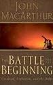 The Battle for the Beginning