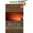 The Battle for the Beginning by John MacArthur