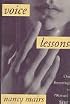Voice Lessons: On Becoming A (Woman Writer)