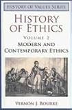 History of Ethics: Modern and Contemporary Ethics (History of Values)